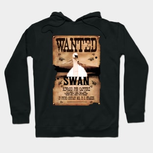 The most wanted Swan in Sandford Hoodie